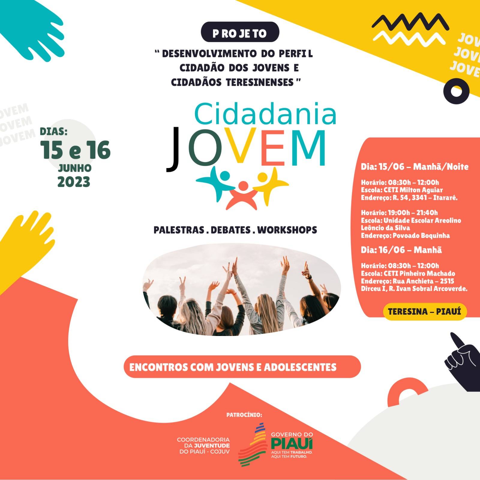 Cidadania Jovem - Desenvolvimento do perfil  cidadão dos jovens teresinenses